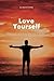 Love Yourself
