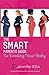 The Smart Parents Guide: To...
