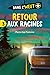Retour aux racines (French Edition)