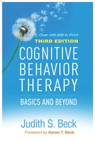 [Cognitive] [Behavior] [Therapy] 3rd edition [Basics] and [Beyond] [Judith S. Beck] (Paperback)
