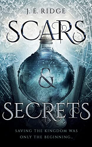 Scars & Secrets (Shield & Sorrow #2)