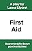 First Aid by Laura Liptrot
