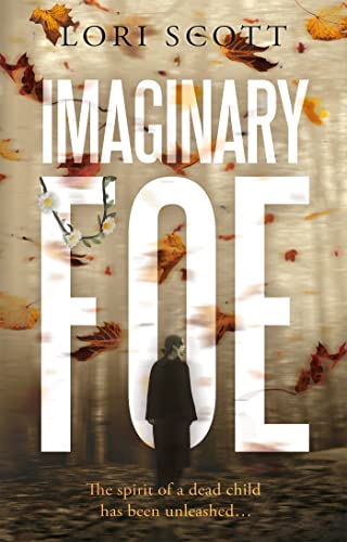 Imaginary Foe (Kindle Edition)