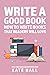 Write A Good Book: How to W...