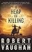 A Heap of Killing: A Classi...