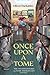 O𝐧𝐜e U𝐩𝐨n a T𝐨𝐦e | Paperback by Kimberly Wilkinson