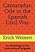 Camaradas: Ode to the Spani...