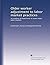 Older worker adjustment to labor market practices: an analysis of experience in seven major labor markets
