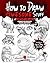 How to Draw Awesome Stuff: Chilling Creations: A Drawing Guide for Artists, Teachers and Students