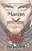 Marcus: Secret of the Heale...