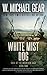 White Mist Dog (Saga of the...