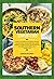 SOUTHERN VEGETARIAN COMFORT...