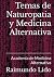 Temas de Naturopatia y Medi...