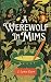 A Werewolf in Mims
