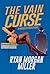 The Vain Curse