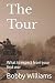 The Tour by Bobby Williams