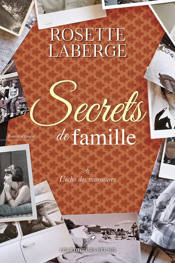 L'écho des murmures (Secrets de famille t. 1) (French Edition)