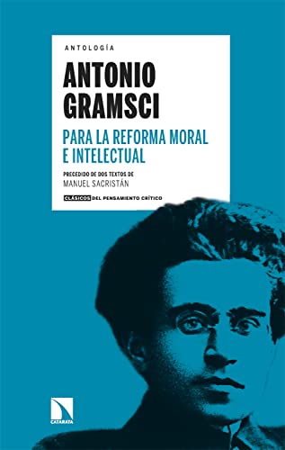Para la reforma moral e intelectual (Spanish Edition)