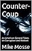 Counter-Coup: An American G...