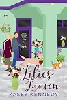 Lilies for Lauren (In Bloom Book 3)