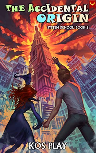 The Accidental Origin (System School #5)
