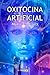 OXITOCINA ARTIFICIAL (Spanish Edition)