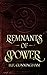 Remnants of Power (Remnants of Blood)
