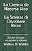 La Ciencia de Hacerse Rico La Scienza di Diventare Ricco: Edición bilingüe en español e italiano (Spanish Edition)