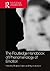 The Routledge Handbook of Phenomenology of Emotion (Routledge Handbooks in Philosophy)