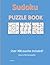 SUDOKU PUZZLE BOOK: Over 30...
