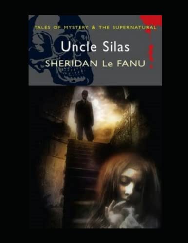 Uncle Silas Illustrated