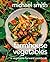 Farmhouse Vegetables: A Vegetable-Forward Cookbook