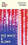 Book cover for Red, White and Blown: Is the United States of America a Cult? (The Crikey Read)