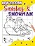 How To Draw Santas & Snowma...