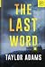 The Last Word