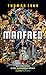 Manfred by Thomas Lehr