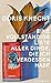 Eine vollständige Liste aller Dinge, die ich vergessen habe