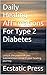 Daily Healing Affirmations For Type 2 Diabetes by Ecstatic Press