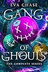 Gang of Ghouls by Eva Chase