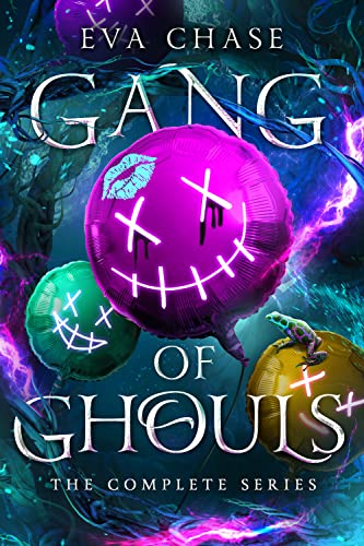 Gang of Ghouls: The Complete Series (Kindle Edition)