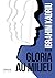 Gloria au milieu