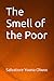 The Smell of the Poor
