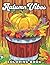 Autumn Vibes Coloring Book:...