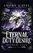 Eternal Duty and Desire (Et...