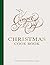 Ginger Pig Christmas Cook Book by Tim Wilson