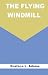 THE FLYING WINDMILL