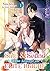 Safe & Sound in the Arms of an Elite Knight by Fuyu Aoki