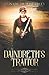 Daindreth's Traitor (Daindreth's Assassin #3)