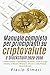 Manuale completo per principianti su criptovalute e blockchai... by Flavio Simeri