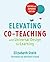 Elevating Co-teaching with ...